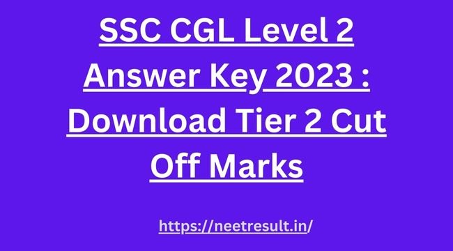 Ssc Cgl Level 2 Answer Key 6624