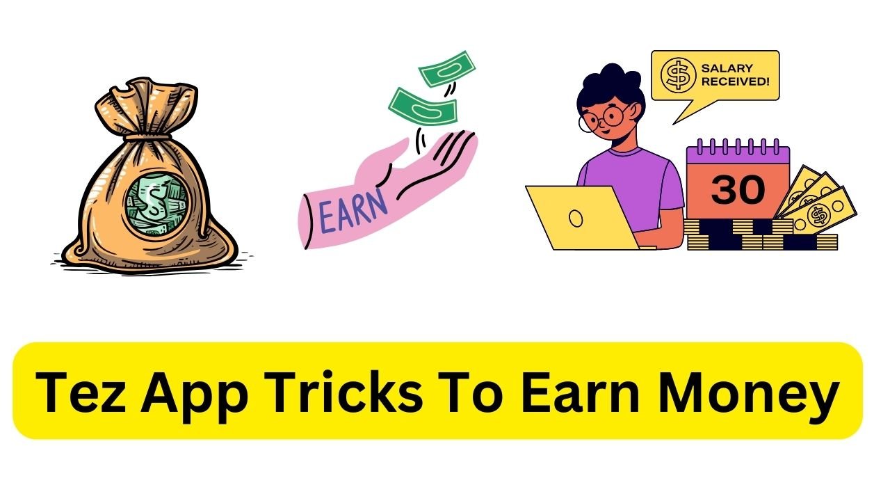 Tez App Tricks To Earn Money