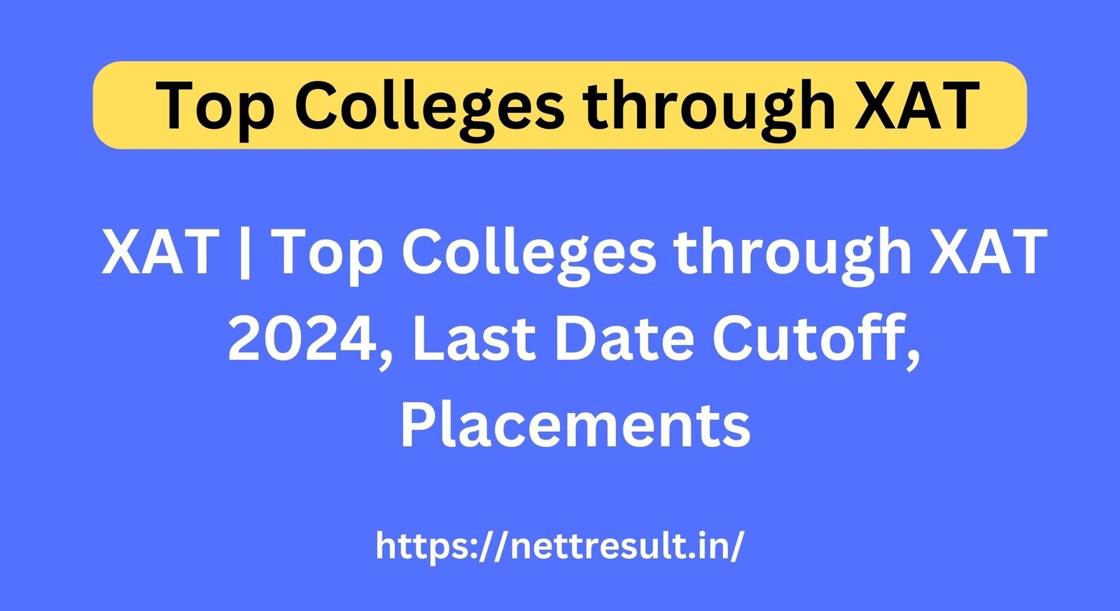 Top Colleges through XAT