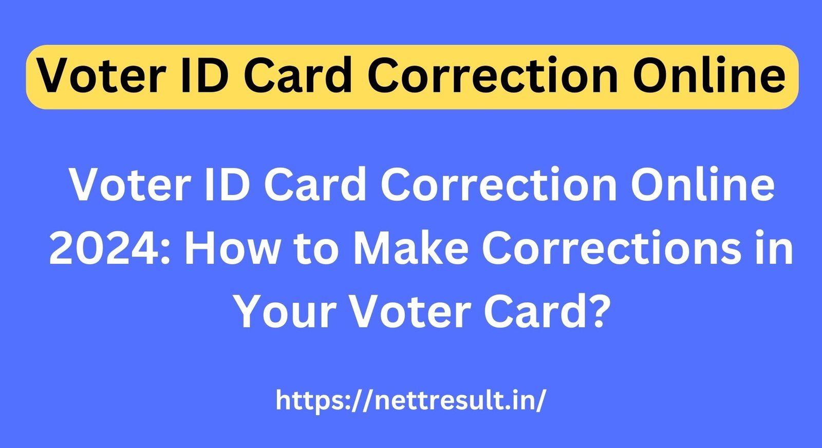 Voter ID Card Correction Online