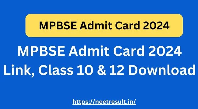 This image has an empty alt attribute; its file name is MPBSE-Admit-Card-2024-Link-Class-10-12-Download.jpg